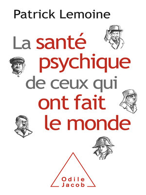 cover image of La Santé psychique de ceux qui ont fait le monde